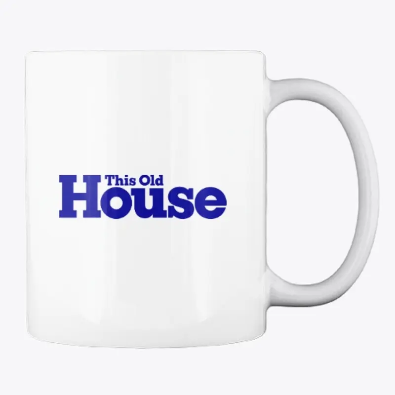 This Old House Coffee Mug